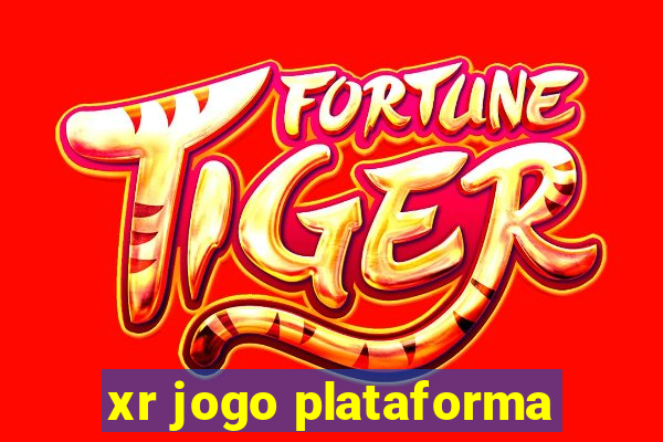 xr jogo plataforma